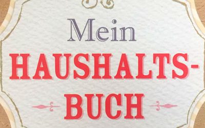 Finanzen im Überblick – das Haushaltsbuch